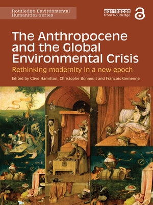 cover image of The Anthropocene and the Global Environmental Crisis